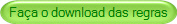 Faça o download das regras
